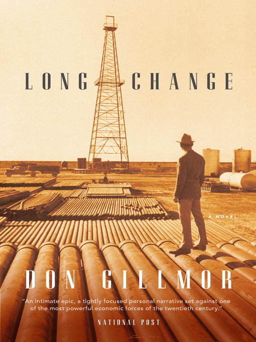 Title details for Long Change by Don Gillmor - Available